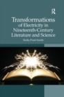 Image for Transformations of Electricity in Nineteenth-Century Literature and Science