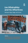 Image for Les Miserables and Its Afterlives
