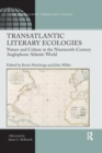 Image for Transatlantic Literary Ecologies