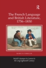 Image for The French language and British literature, 1756-1830