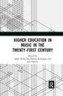 Image for Higher Education in Music in the Twenty-First Century