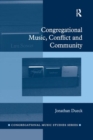 Image for Congregational Music, Conflict and Community