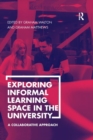 Image for Exploring Informal Learning Space in the University