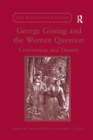 Image for George Gissing and the Woman Question : Convention and Dissent