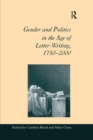 Image for Gender and Politics in the Age of Letter-Writing, 1750–2000