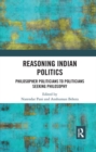Image for Reasoning Indian Politics