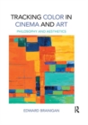 Image for Tracking Color in Cinema and Art