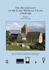 Image for The Archaeology of the Early Medieval Celtic Churches: No. 29