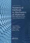 Image for Numerical methods in mechanics of materials  : with applications from nano to macro scales