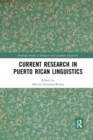 Image for Current Research in Puerto Rican Linguistics