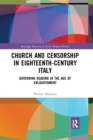 Image for Church and Censorship in Eighteenth-Century Italy