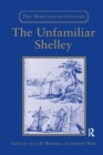 Image for The Unfamiliar Shelley