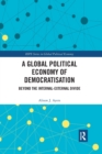 Image for A Global Political Economy of Democratisation