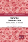 Image for Scientific communication  : practices, theories, and pedagogies