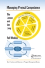 Image for Managing Project Competence : The Lemon and the Loop