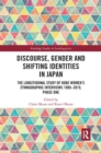 Image for Discourse, Gender and Shifting Identities in Japan