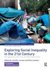Image for Exploring Social Inequality in the 21st Century : New Approaches, New Tools, and Policy Opportunities
