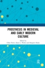 Image for Prosthesis in Medieval and Early Modern Culture