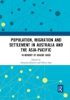 Image for Population, Migration and Settlement in Australia and the Asia-Pacific