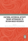 Image for Cultural-Historical Activity Theory Approaches to Design-Based Research