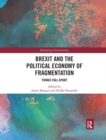Image for Brexit and the Political Economy of Fragmentation