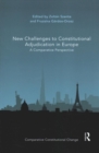 Image for New Challenges to Constitutional Adjudication in Europe