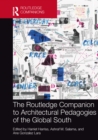 Image for The Routledge Companion to Architectural Pedagogies of the Global South