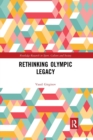 Image for Rethinking Olympic Legacy