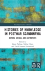 Image for Histories of Knowledge in Postwar Scandinavia