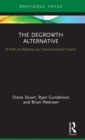 Image for The Degrowth Alternative