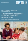 The Teaching Assistant's Guide to Effective Interaction - Bosanquet, Paula (University of East London, UK)