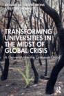Image for Transforming universities in the midst of global crisis  : a university for the common good