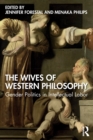 Image for The Wives of Western Philosophy