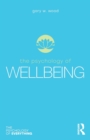 The psychology of wellbeing - Wood, Gary