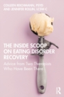 Image for The Inside Scoop on Eating Disorder Recovery