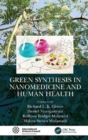 Image for Green Synthesis in Nanomedicine and Human Health