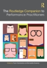 Image for The Routledge companion to performance practitioners