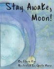 Image for Stay Awake, Moon
