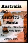 Image for Australia del Espiritu Santo. ( Southland of the Holy Spirit )