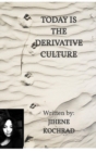 Image for Today is the Derivative Culture