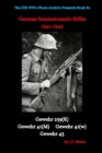 Image for German Semiautomatic Rifles of WW2 in Action : G259(R) G41(M) G41(W) and G43