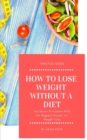 Image for How to lose weight without a diet