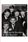 Image for The Everly Brothers and the Beatles! - Diamond Anniversary