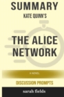 Image for Summary : Kate Quinn&#39;s The Alice Network: A Novel (Discussion Prompts)