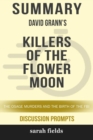 Image for Summary : David Grann&#39;s Killers of the Flower Moon: The Osage Murders and the Birth of the FBI