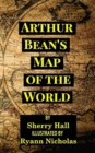 Image for Arthur Bean&#39;s Map of the World