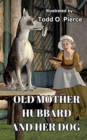 Image for Old Mother Hubbard And Her Dog