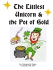 Image for Littlest Unicorn and the Pot of Gold