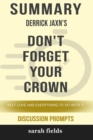 Image for Summary : Derrick Jaxn&#39;s Don&#39;t Forget Your Crown: Self-Love Has Everything to Do with It (Discussion Prompts)