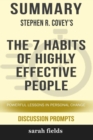 Image for Summary : Stephen Covey&#39;s The 7 Habits of Highly Effective People: Powerful Lessons in Personal Change
